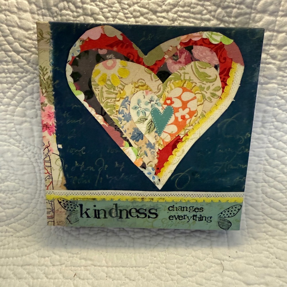 Kelly Rae Roberts Kindness Changes Everything Art Wall Decor 6x6"